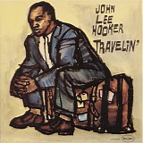 John Lee Hooker - Travelin'