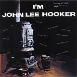 John Lee Hooker - I'm John Lee Hooker