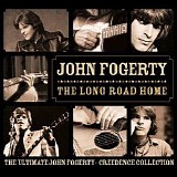 John Fogerty - The Long Road Home