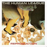 Human League, The - Reproduction