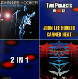 John Lee Hooker & Canned Heat - Hooked On The Blues / One More River ToCross