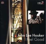 John Lee Hooker - I Feel Good