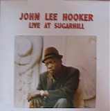 John Lee Hooker - Live At Sugar Hill,  Vol. 1