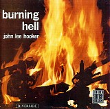 John Lee Hooker - Burning Hell