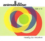 The Animalhouse - Ready to Receive (CD2)