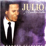 Julio Iglesias - Minha Vida - Vol 1