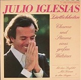 Julio Iglesias - ZÃ¤rtlichkeiten