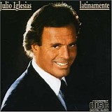 Julio Iglesias - Latinamente