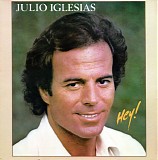 Julio Iglesias - Hey