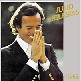 Julio Iglesias - FidÃ¨le