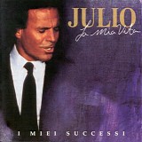 Julio Iglesias - La Mia Vita- I Miei Successi (CD1)