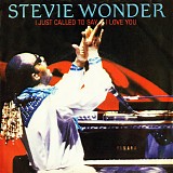 Stevie Wonder - I Just Called To Say I Love You (Singles)