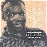 John Lee Hooker - Savoy Blues Legends : Detroit 1948-1949