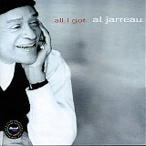 Al Jarreau - All I Got