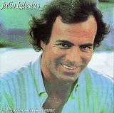 Julio Iglesias - Et L'Amour Crea La Femme