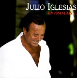 Julio Iglesias - En FranÃ§ais