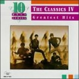 The Classics IV - The Classics IV Greatest Hits