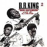 B. B. King - Now Appering - At Ole Miss - Vol. 2