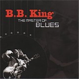 B. B. King - The Master Of Blues