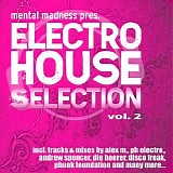 Various artists - Mental Madness Pres Electro House Selection Vol 2