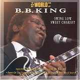 B. B. King - Why I Sing The Blues