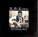 B. B. King - Anthology (disc 2)