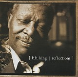 B. B. King - Reflections