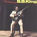 B. B. King - Great Moments With B.B.King