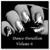 Various artists - Dance Derailism Vol. 6