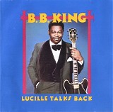 B. B. King - Lucille Talks Back