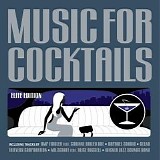 Various artists - Music For Cocktails - Elite edition CD1