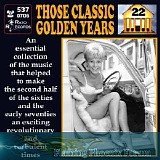 Various Artists - Those Classic Golden Years - Volume 22