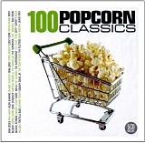 Various Artists - 100 Popcorn Classics CD1