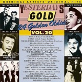 Various Artists - Yesterdays Gold  - Vol. 20 - 24 Golden Oldies