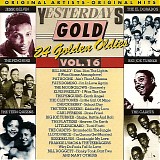 Various Artists - Yesterdays Gold  - Vol. 16 - 24 Golden Oldies