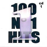 Various artists - 100 Nr. 1 Hits Vol. 1 - CD 1