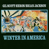 Gil Scott-Heron/Brian Jackson - Winter In America