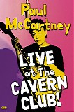 Paul McCartney & Wings - Live At The Cavern Club