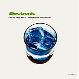 Electronic - Getting Away With It [US Maxi CD]