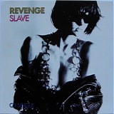 Revenge - Revenge - Slave [US Single]