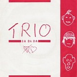 Trio - Da Da Da 7"