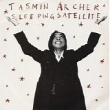 Tasmin Archer - Sleeping Satellite 7"