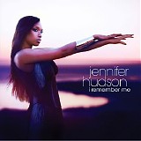 Jennifer Hudson - I Remember Me