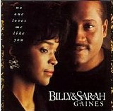 Billy & Sarah Gaines - No One Loves Me Like You