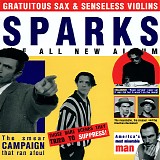 Sparks - Gratuitous Sax & Senseless Vi