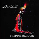 Freddie Mercury - Love Kills (2006 Holland promo CD)