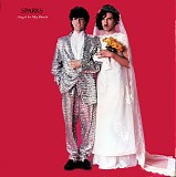 Sparks - Angst In My Pants