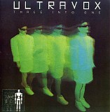 Ultravox - Three Into One