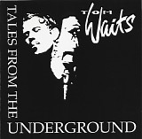 Tom Waits - Tales from the Underground