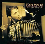 Tom Waits - Frank's Wild Years